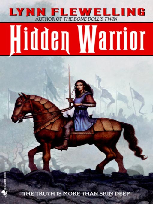 Title details for Hidden Warrior by Lynn Flewelling - Available